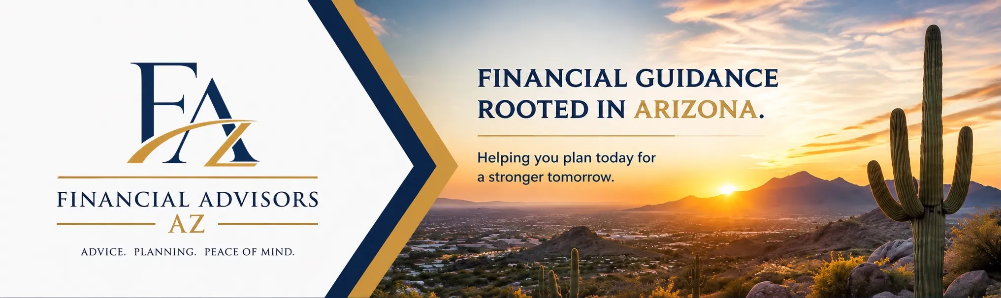 Financial Advisors AZ — Financial Guidance Rooted in Arizona